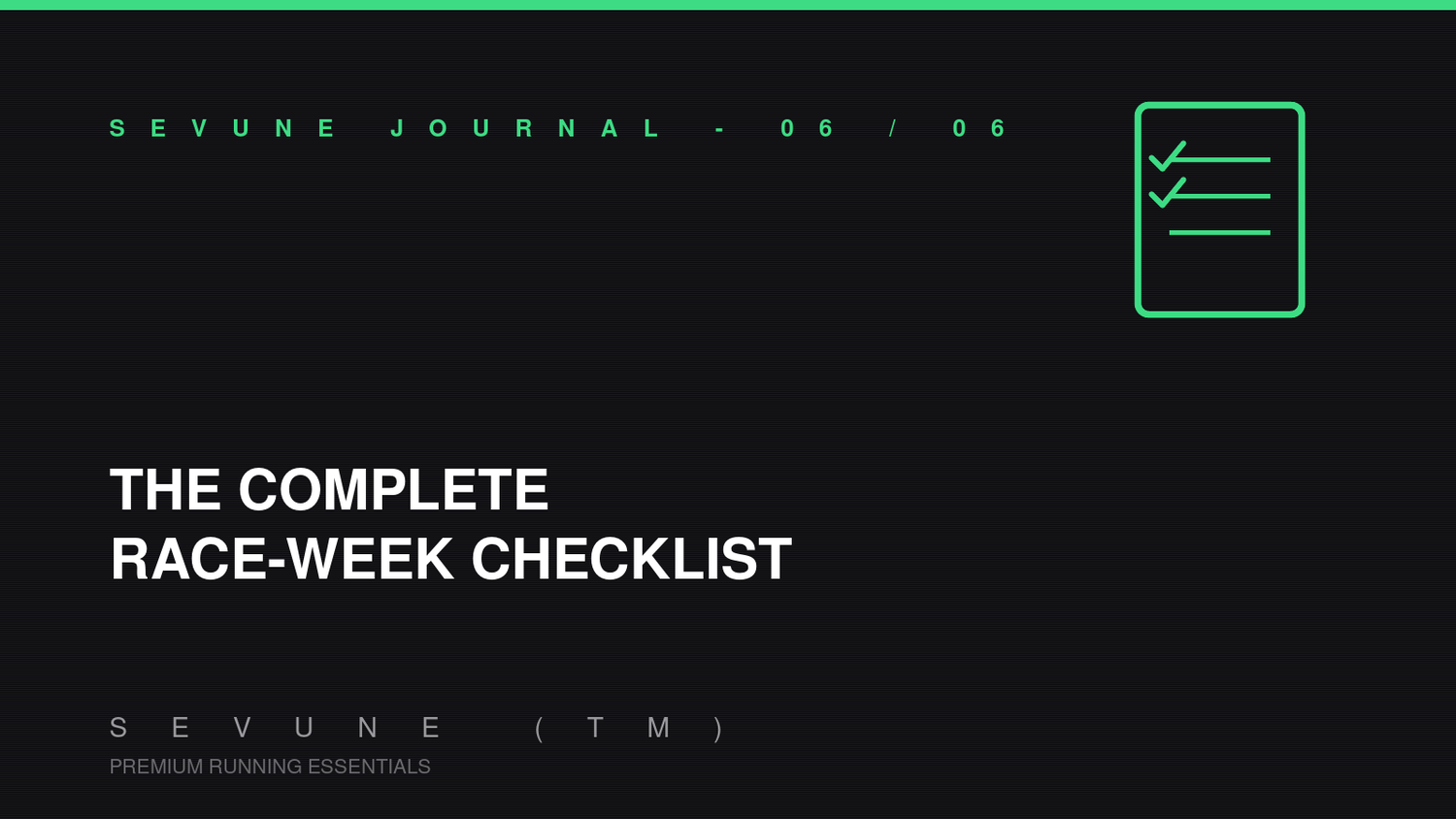 The Complete Sevune Race-Week Checklist